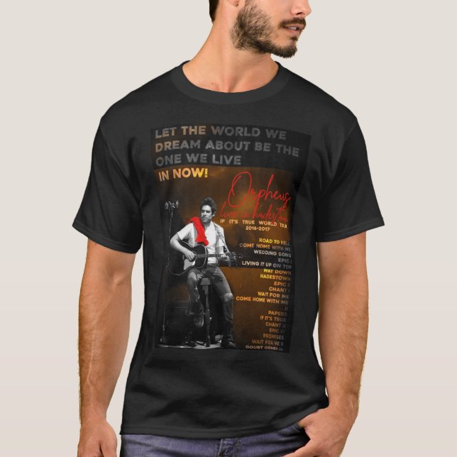 Hadestown Orpheus Live in Concert Song List 694png T-Shirt (Front)