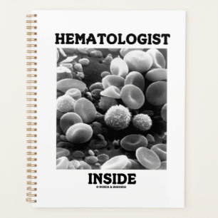 Haematologist Inside Blood Cells Planner