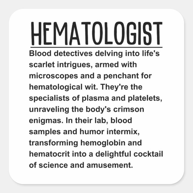 Haematologist Square Sticker (Front)