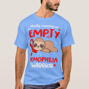 Haemophilia Awareness Mostly Running On Empty Hemo T-Shirt