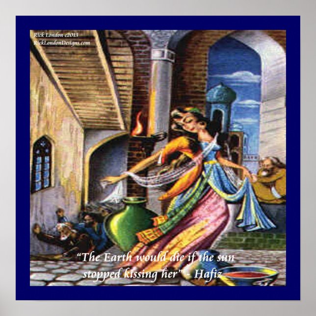Hafiz Sun Kissing Earth Love Quote Poster (Front)