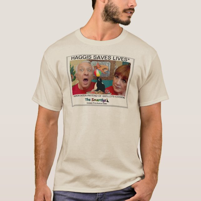 Haggis Saves Lives T-Shirt (Front)