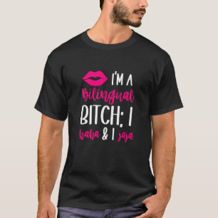 Haha Jaja  Bilingual Latina English Spanish Spangl T-Shirt