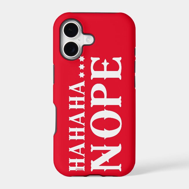 HAHAHA... NOPE funny quote                         (Back)