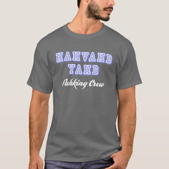 Hahvahd Yahd Pahking Crew T-Shirt