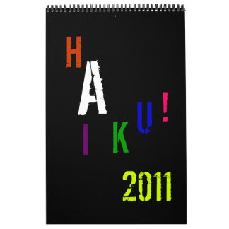 HAIKU! 2011 WALL CALENDAR