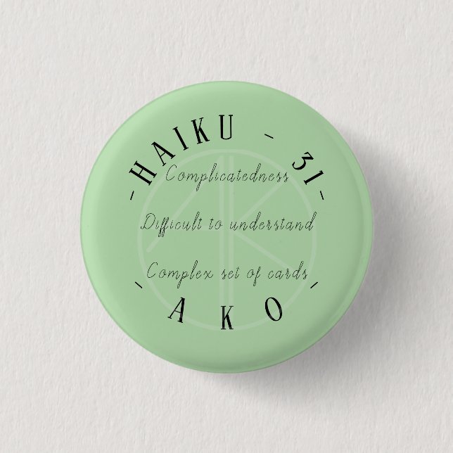 HAIKU 31 3 CM ROUND BADGE (Front)