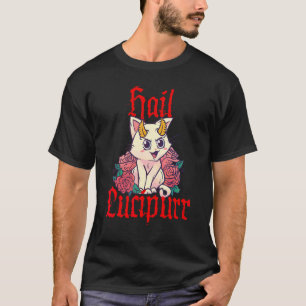 Hail Lucipurr Satanist Cat 1 T-Shirt