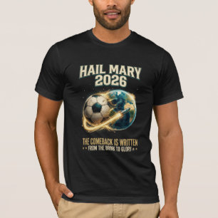 Hail Mary 2026 Football Comeback Men's Graphic T-S T-Shirt