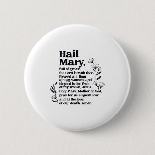 Hail Mary Prayer Marian Floral Christian Blessed M 6 Cm Round Badge
