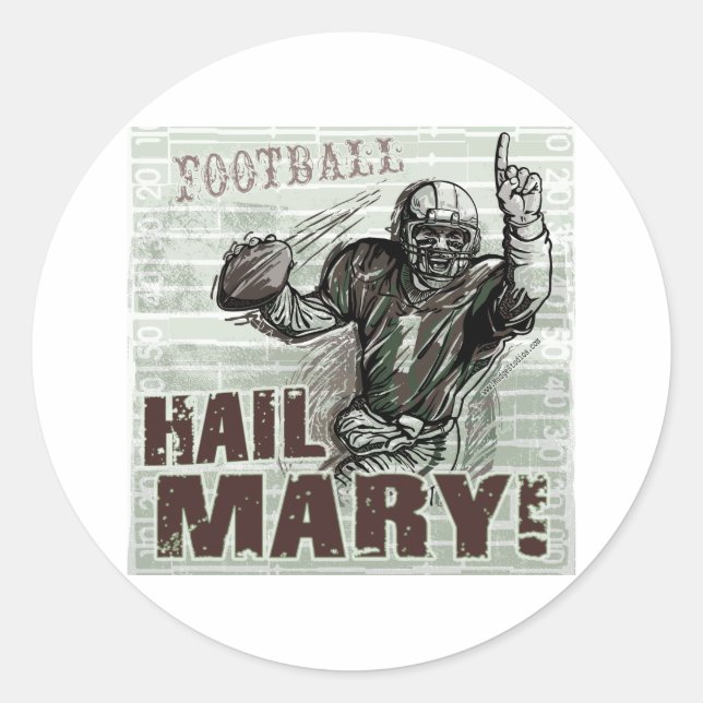 Hail Mary! Sticker (Front)