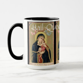 Hail Queen of Heaven, Prayer Mug.  Mug