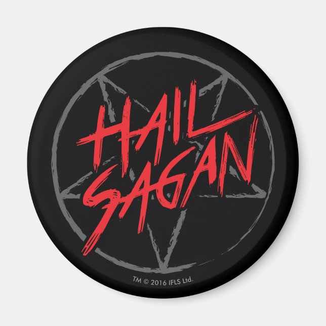 Hail Sagan Magnet (Front)