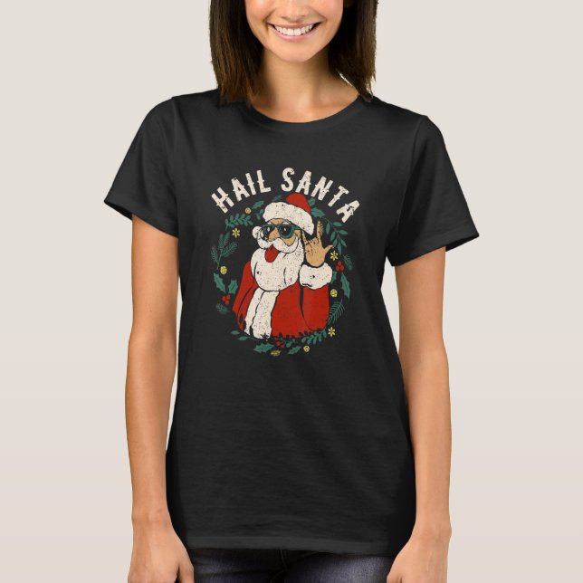Hail Santa Claus Sleigher Christmas Rock Metal Xma T-Shirt (Front)