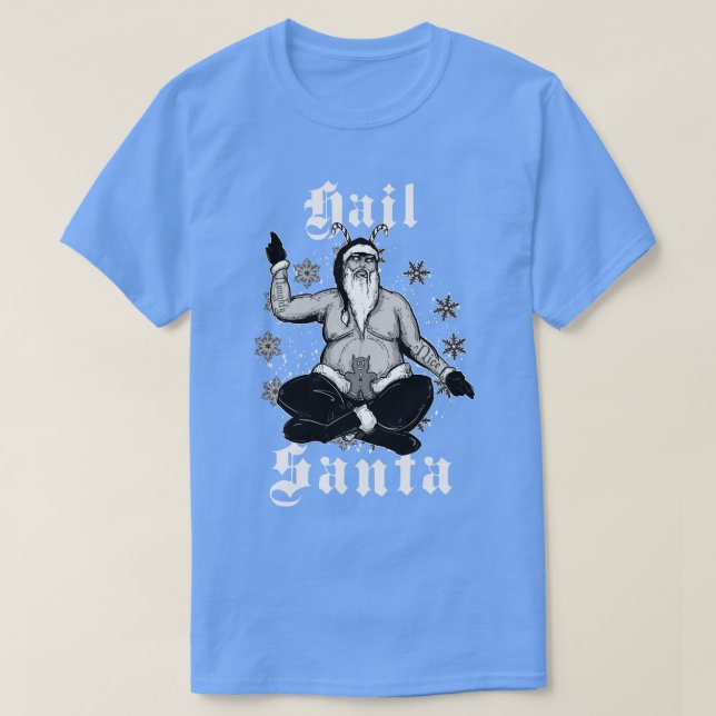 Hail Santa T-Shirt (Design Front)