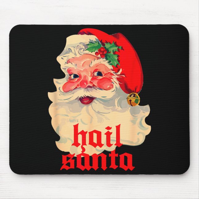 Hail Santa Ugly Christmas  Mouse Mat (Front)