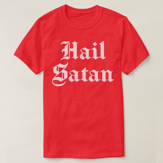 Hail Satan 2 T-Shirt (Design Front)