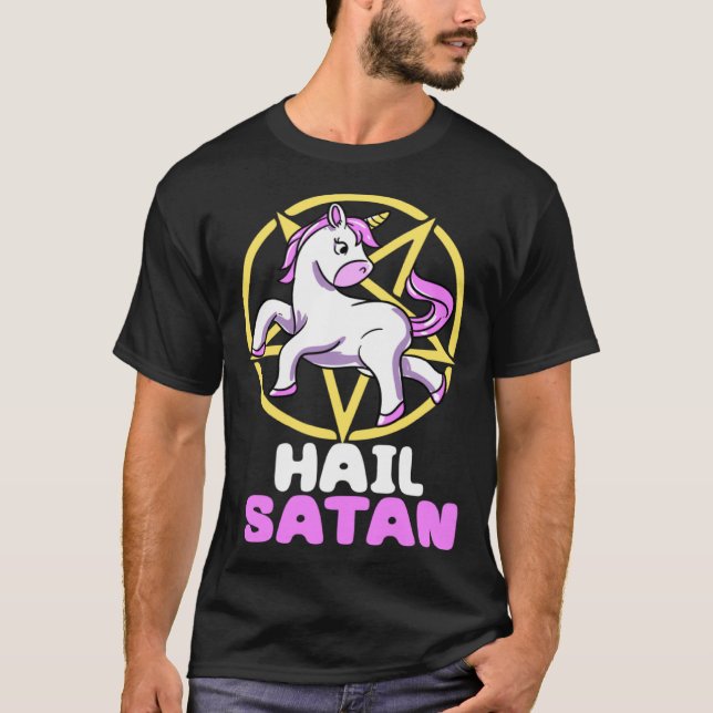 Hail Satan Unicorn Satan Demon Devil Gothic Hell P T-Shirt (Front)