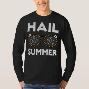Hail Summer Gothic Aesthetic Grunge Goth Sunglass T-Shirt