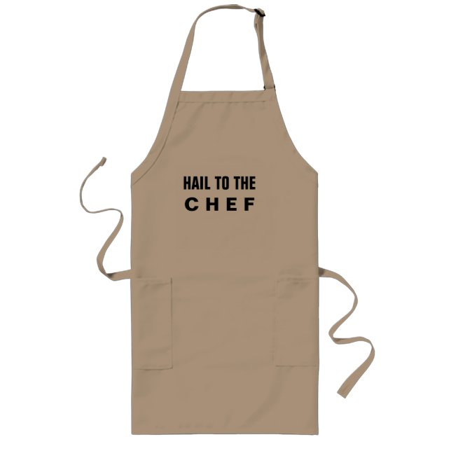 Hail to the Chef-Funny Apron (Front)