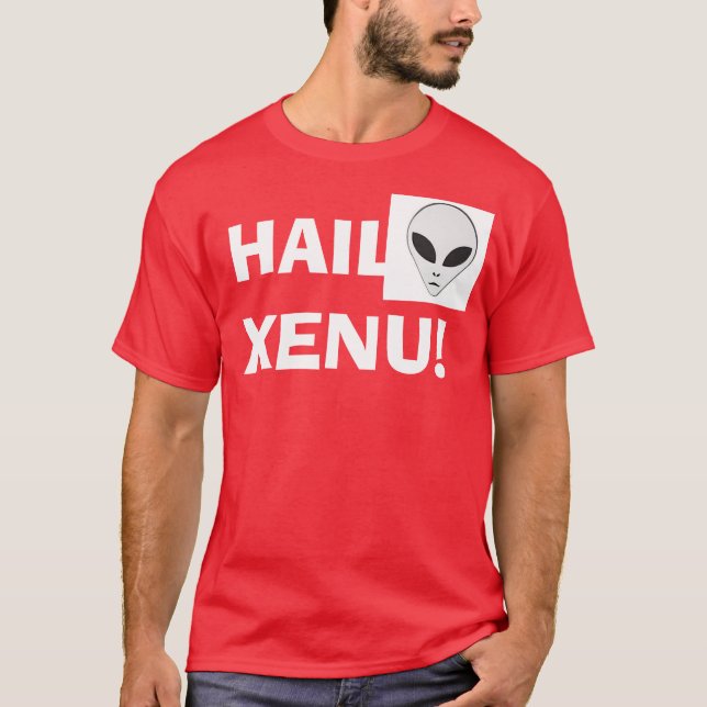 Hail Xenu! T-Shirt (Front)
