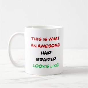 hair braider, awesome coffee mug