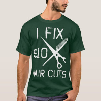 Hair Dresser Barber Hair Stylist And Salon Owner T-Shirt
