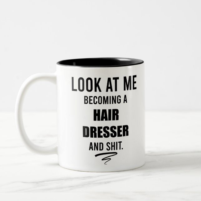 Hair Dresser Graduation Gifts Beautician Gift Idea Two-Tone Coffee Mug (Left)