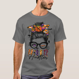 Hair Hustler Messy Bun Halloween Costume For Women T-Shirt