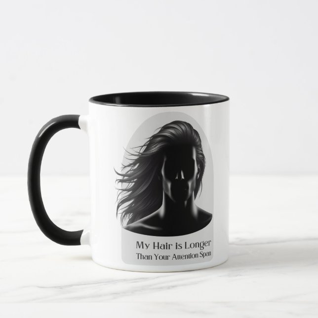 Hair is Longer Than Attention Span Mug (Left)