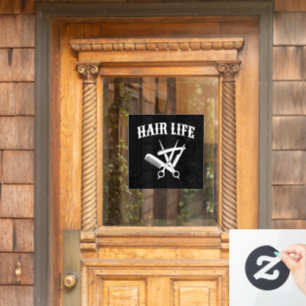 Hair Life - Hairdresser Window Cling