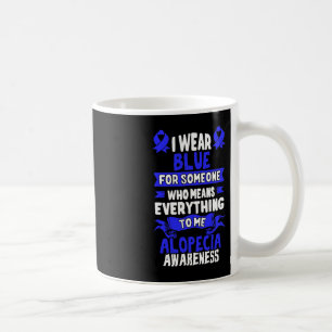 Hair Loss Awareness  - Alopecia Areata  Coffee Mug