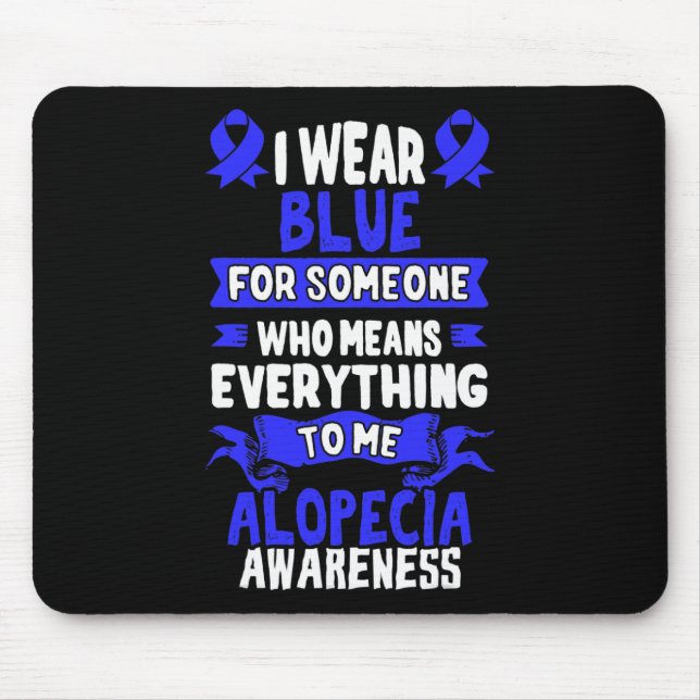 Hair Loss Awareness  - Alopecia Areata  Mouse Mat (Front)