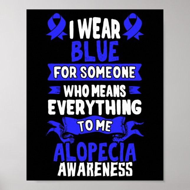 Hair Loss Awareness  - Alopecia Areata  Poster (Front)