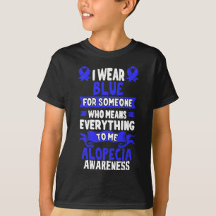 Hair Loss Awareness - Alopecia Areata T-Shirt