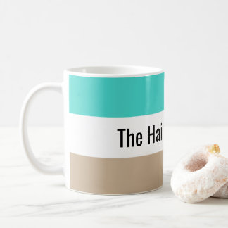 Hair of the Dog Fun Quote Coffee Mug