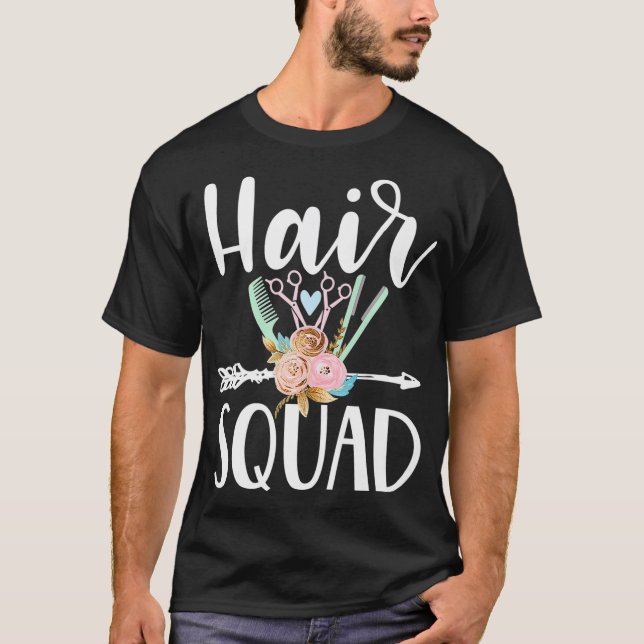Hair squad cute funny hairstylist hairdresser T-Shirt (Front)