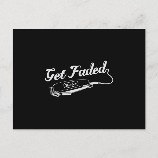 Hair Stylist Barber Get Faded Hairdresser Gift Postcard (Front)