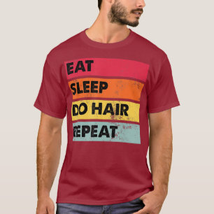 Hair Stylist Barber Hairdresser Salon Artist T-Shirt