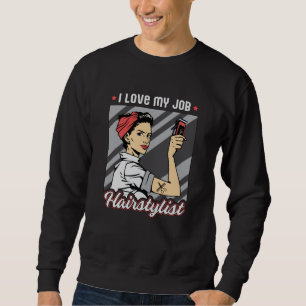 Hair Stylist Barber Hairdresser Scissors Hair Gift Sweatshirt