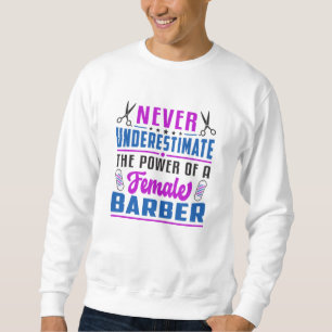 Hair Stylist Barber Scissors Hairdresser Gift Idea Sweatshirt