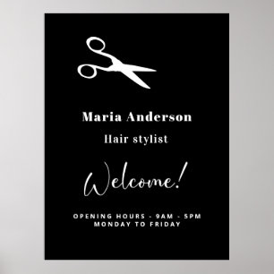 Hair stylist black white opening hours welcome poster