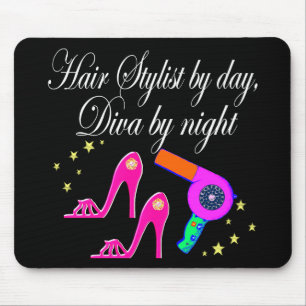HAIR STYLIST BY DAY, DAZZLING DIVA BY NIGHT MOUSE MAT