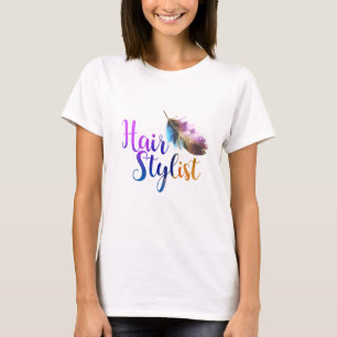 Hair Stylist - Feather Watercolors T-Shirt