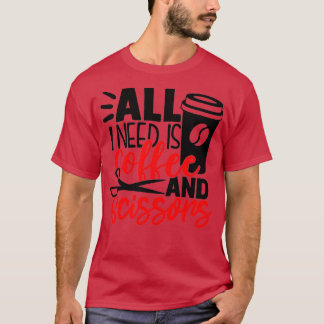 Hair Stylist Hairdresser Barber Hairstylist Cosmet T-Shirt