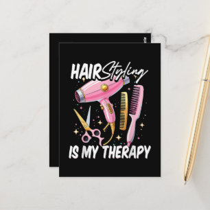 Hair stylist Is My Therapy Postcard