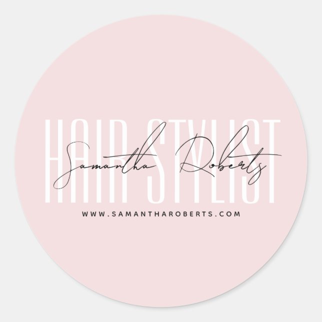 Hair stylist modern typography script blush pink classic round sticker (Front)