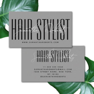 Hair stylist modern typography script grey business card