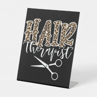 Hair Therapist Hair Stylist Hairdresser Pedestal Sign