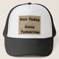 Hair Today Gone Tomorrow by Kenneth Yoncich